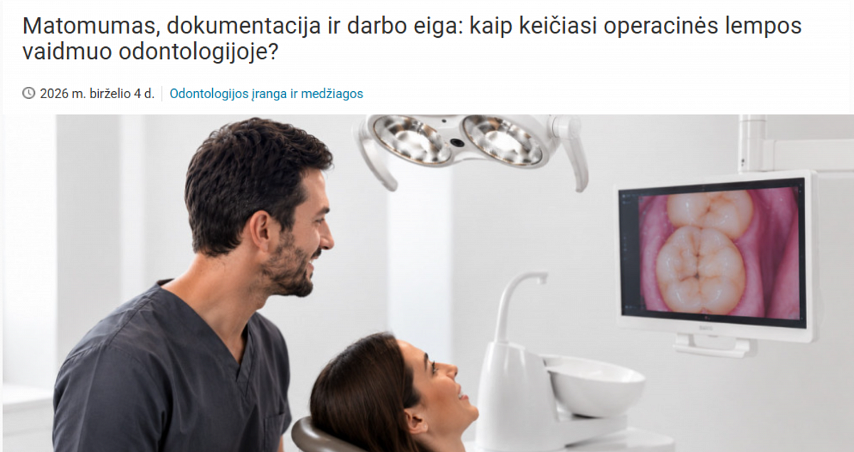 Matomumas, dokumentacija ir darbo eiga: kaip keičiasi operacinės lempos vaidmuo odontologijoje